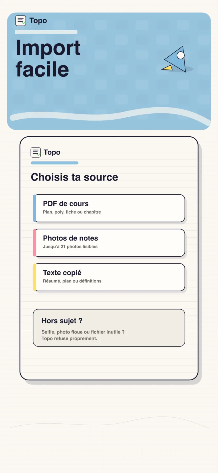 Import dans Topo : PDF, photos de notes ou texte, refus des fichiers hors sujet.